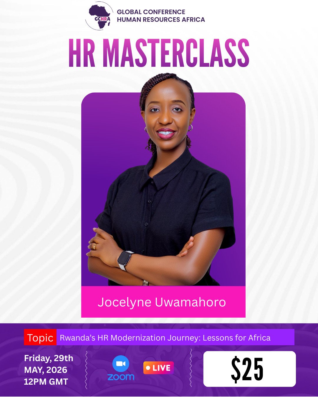 HR Masterclass: Rwanda’s HR Modernization Journey: Lessons for Africa