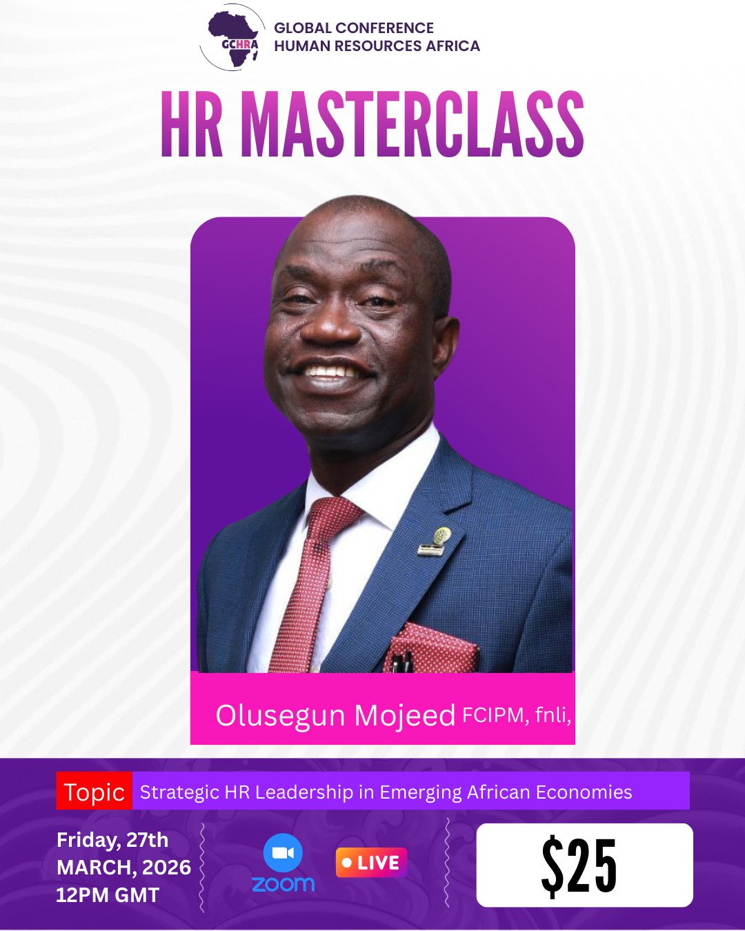 HR Masterclass: Strategic HR Leadership in Emerging African Economies